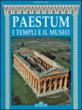 Paestum. I templi e il museo