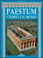 Paestum. I templi e il museo