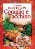 Coniglio e tacchino