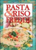 Pasta e riso freddi