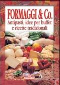 Formaggi e Co.