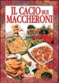 Il cacio sui maccheroni