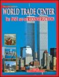 World Trade Center. Ediz. inglese