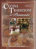 Cucina e tradizioni del Piemonte. Vol. 4: Torino e il Piemonte Orientale