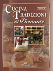 Cucina e tradizioni del Piemonte. Vol. 4: Torino e il Piemonte Orientale