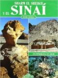 Sharm el Sheikh e il Sinai. Ediz. spagnola