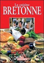 La cucina bretone. Ediz. francese