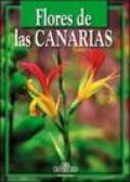 Fiori delle Canarie. Ediz. spagnola