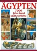 Egitto. 7000 anni di storia. Ediz. tedesca