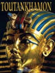 Tutankhamen. Ediz. francese