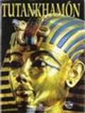 Tutankhamen. Ediz. spagnola