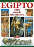 Egitto. 7000 anni di storia. Ediz. spagnola