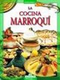 La cucina marocchina. Ediz. spagnola
