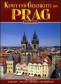 Praga. Arte e storia. Ediz. tedesca