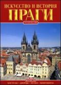Praga. Arte e storia. Ediz. russa