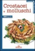 Crostacei e molluschi