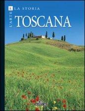 Toscana. Arte e storia