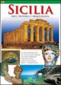 Sicilia. Arte, storia e archeologia. Ediz. spagnola