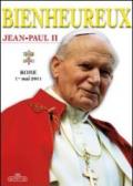 Beato Giovanni Paolo II. Ediz. francese