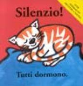 Silenzio! Tutti dormono