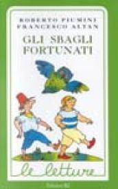 Gli sbagli fortunati