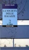 La società delle ragazze