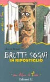 Brutti sogni in ripostiglio