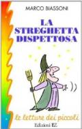 La streghetta dispettosa