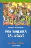 Una domenica dal nonno
