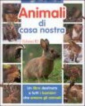 Animali di casa nostra