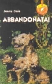 Abbandonata!