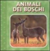 Animali dei boschi