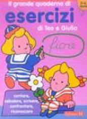 Il grande quaderno di esercizi di Teo e Giulia