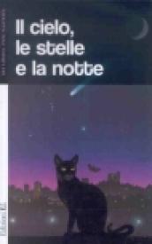 Il cielo, le stelle e la notte