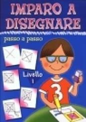 Imparo a disegnare passo a passo. 1° livello