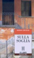 Sulla soglia