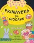 Primavera da giocare