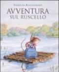 Avventura sul ruscello. Storie da Boscodirovo