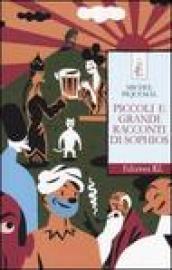 Piccoli e grandi racconti di Sophios