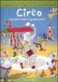 Circo. Con tante notizie e 5 grandi scenari