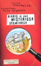 Diario di una misteriosa scomparsa