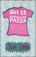 Innamorata pazza. Girl 15