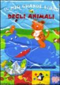 Il mio grande libro degli animali. Numeri, contrari, colori puzzle e versi