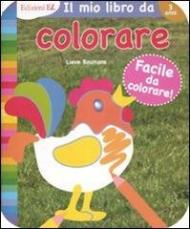 Il primo libro da colorare. Gallina. Ediz. illustrata