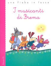 I musicanti di Brema da Jacob e Wilhelm Grimm