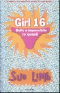 Bello e impossibile (o quasi). Girl 16