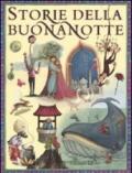 Storie della buonanotte. Ediz. illustrata