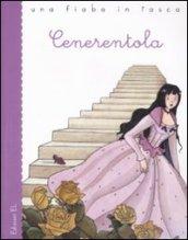 Cenerentola da Charles Perrault. Ediz. illustrata