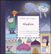 Aladino. Ediz. illustrata