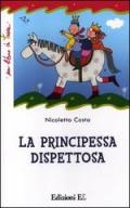 La principessa dispettosa